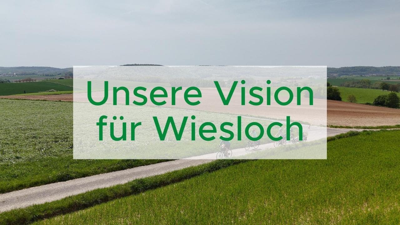 Unsere Vision für Wiesloch